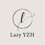 Lazy YZH