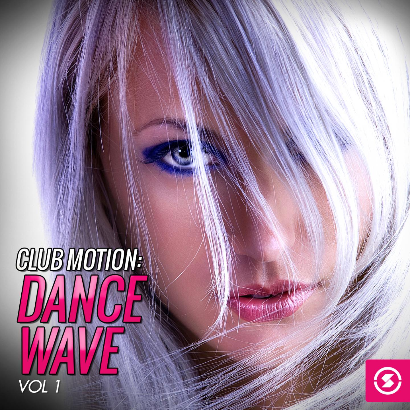 Club Motion Dance Wave, Vol. 1 - Various Artists - 专辑 - 网易云音乐