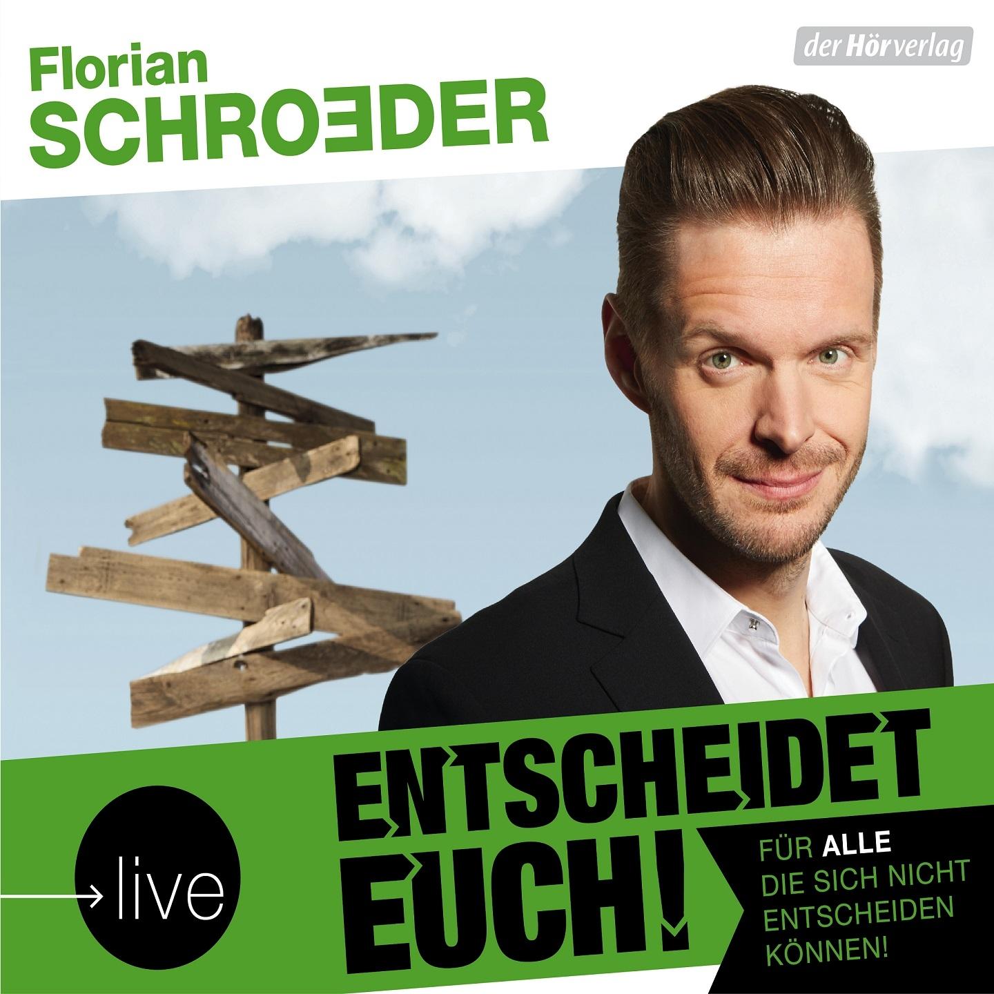 Entscheidet Euch! (Live) (Für alle, die sich nicht entscheiden können!)