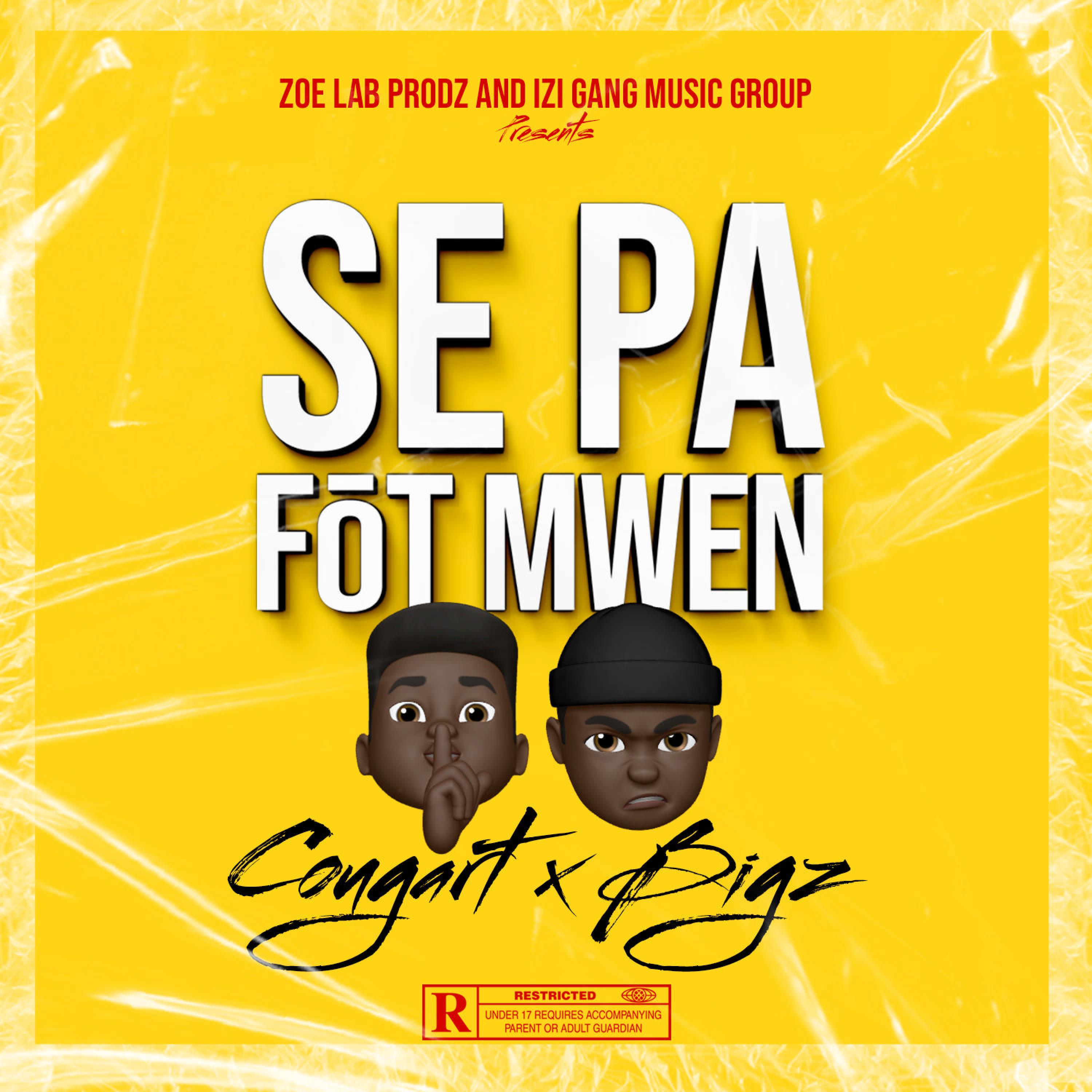 SE PA FOT MWEN (feat. BIGZ)