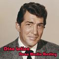 Dino Latino Medley: El Ranch Grande / Manana / Tangerine / South of the Border / In a Little Spanish