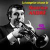 La trompette virtuose de Maurice André - 18 succès专辑