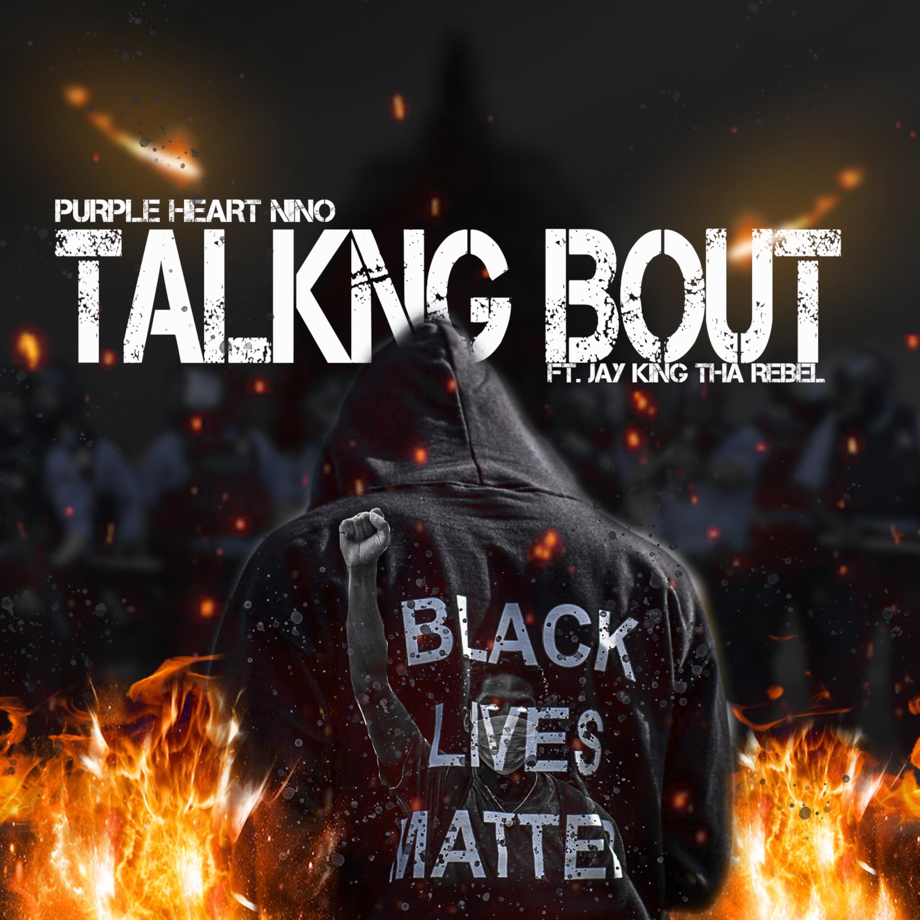 Jay King Tha Rebel - Talkin Bout (BLM Remix)