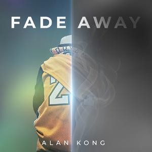 Fade Away （升4半音）