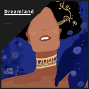 Dreamland专辑