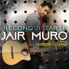 Jair Muro - Reconquistarte