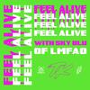 TELYKast - Feel Alive (with Sky Blu of LMFAO)