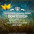 Don't Stop (Vijay & Sofia Zlatko Remix)