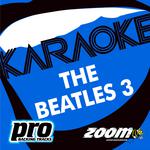 Zoom Karaoke - The Beatles 3专辑