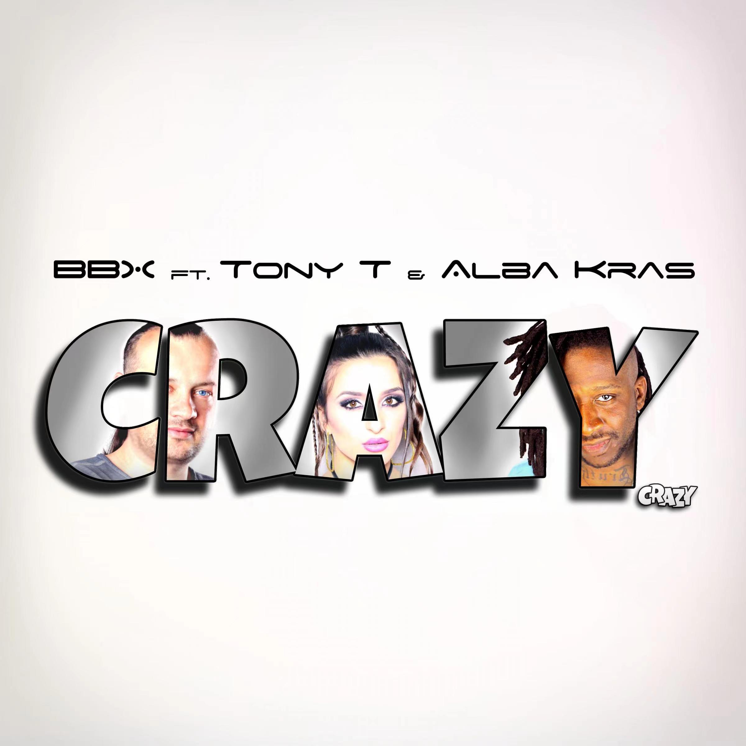 BBX - Crazy