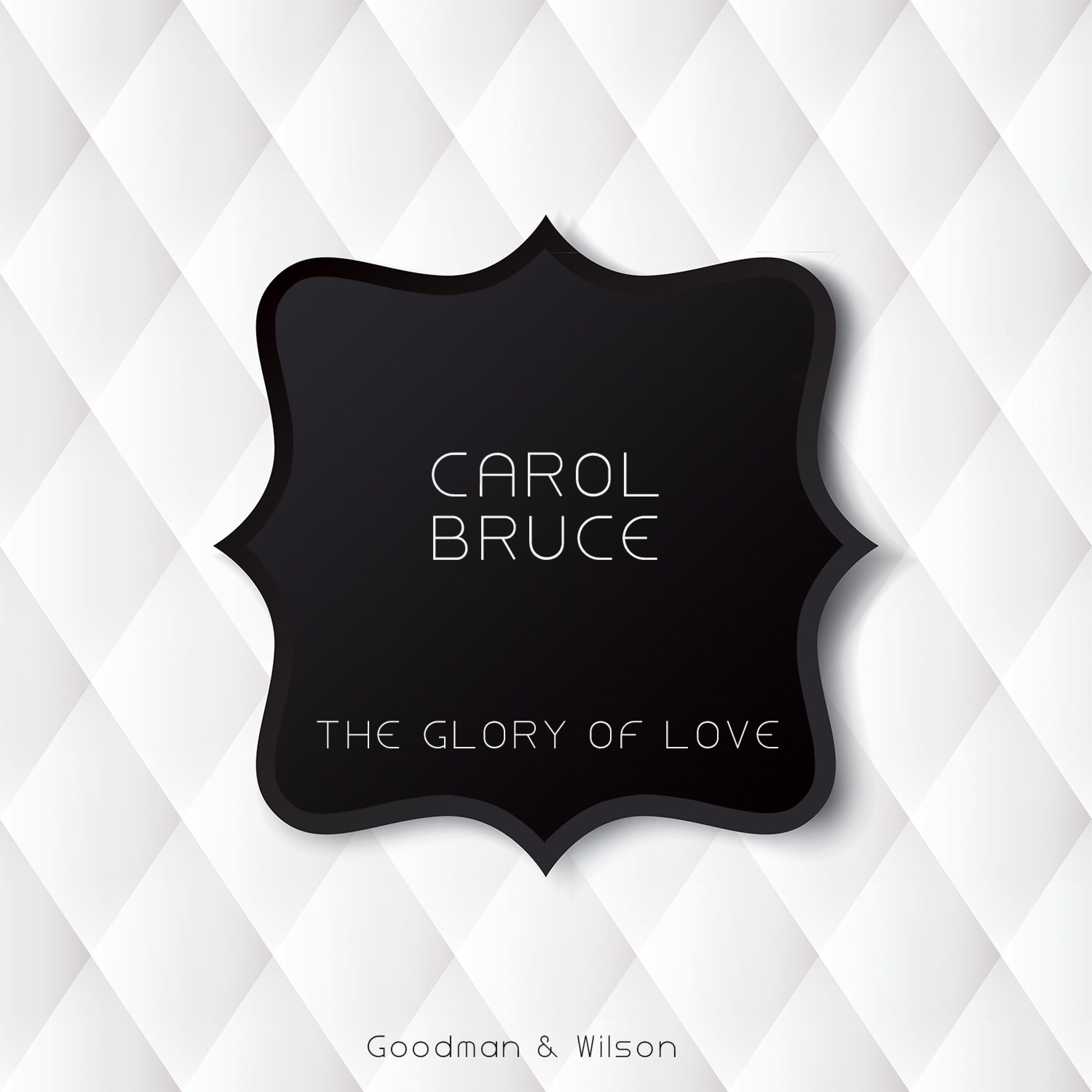 The Glory of Love