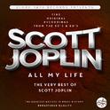 All My Life (The Very Best Of Scott Joplin)专辑