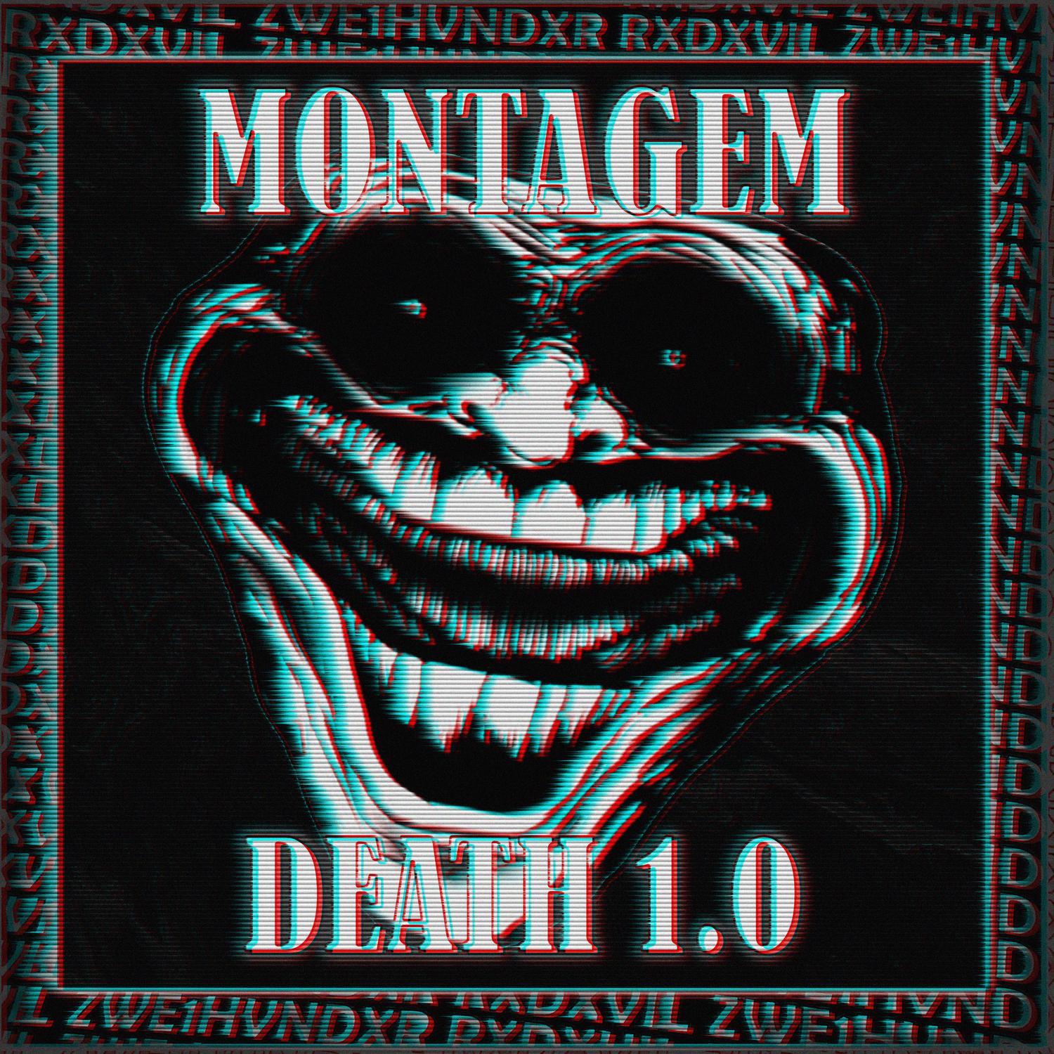 MONTAGEM - DEATH 1.0