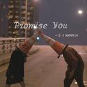Promise You专辑