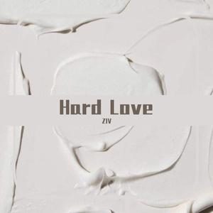 Hard Love (精消带和声) （精消原版立体声）