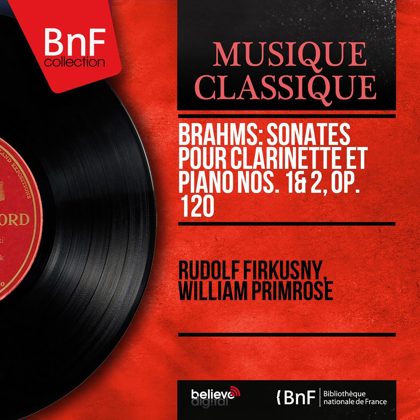 Brahms: Sonates pour clarinette et piano Nos. 1 & 2, Op. 120 (Mono Version)
