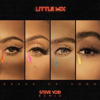 Little Mix - Break Up Song (Acoustic) 无和声伴奏