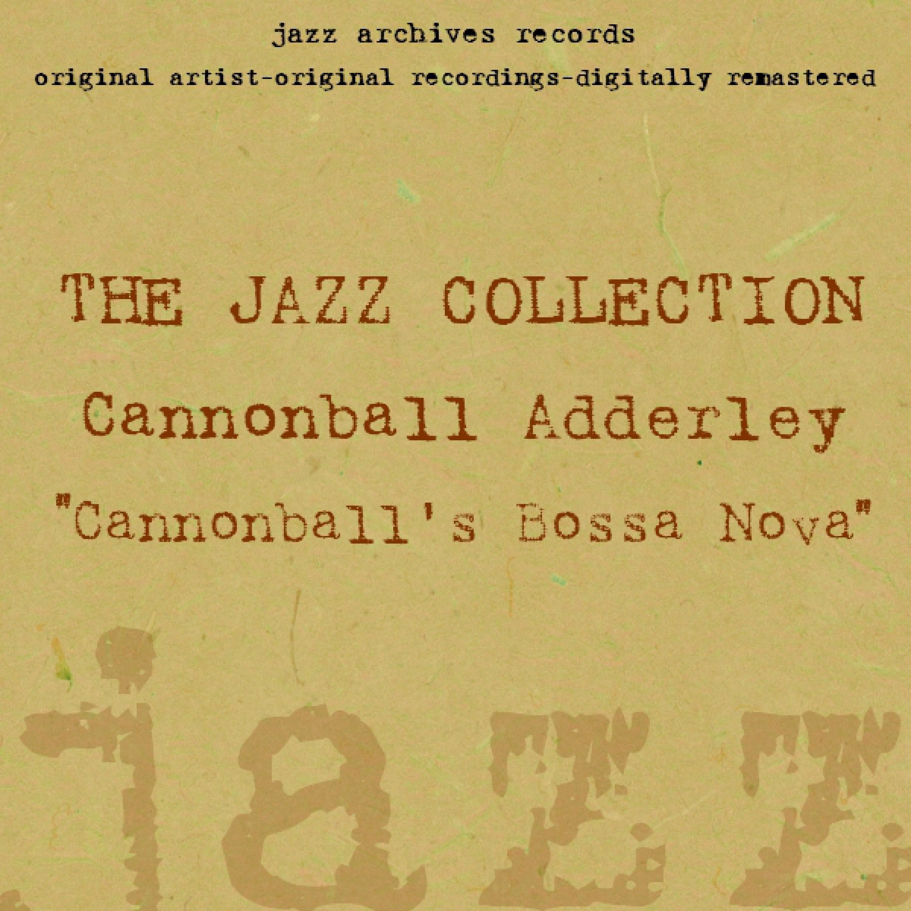 Cannonball's Bossa Nova