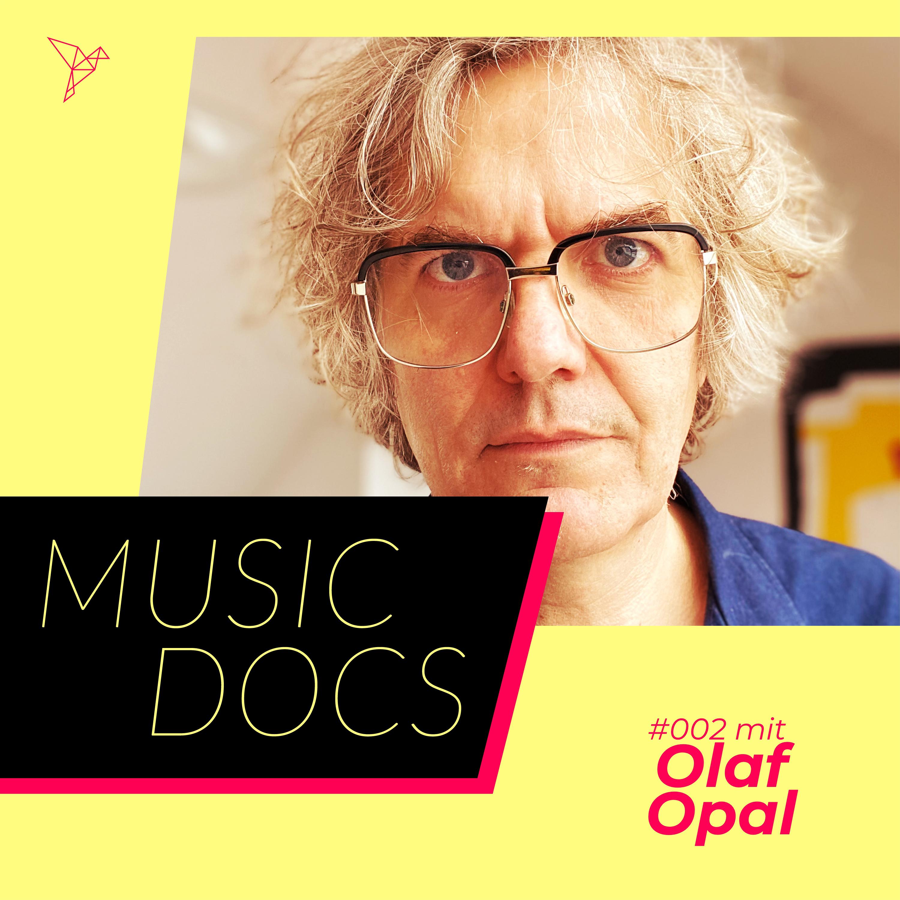 Music Docs - Music Docs #2 - Olaf Opal (Track 6)