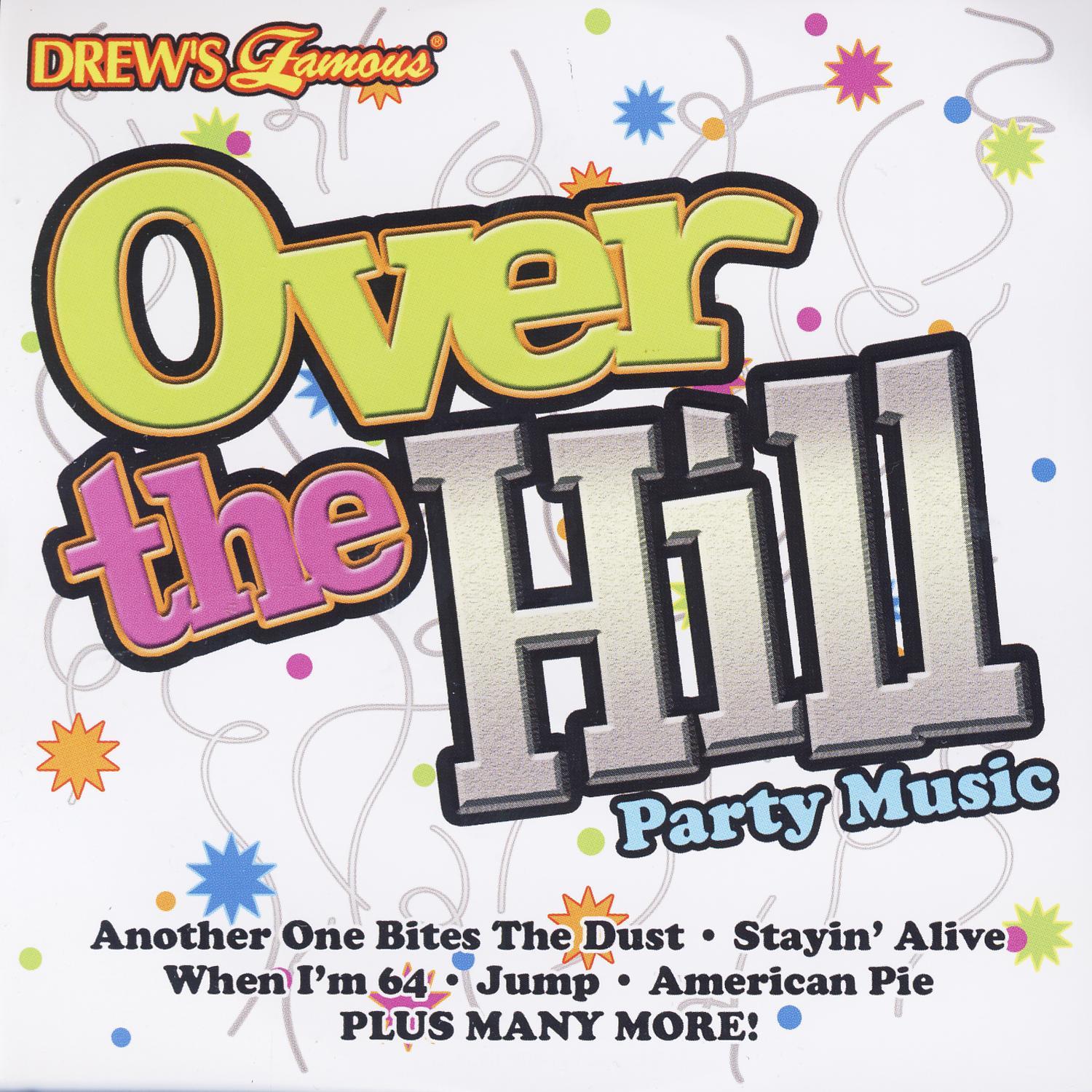 Over The Hill Party Music