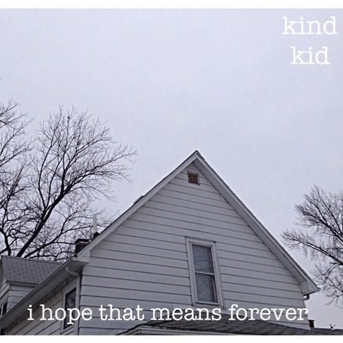 i hope that means forever