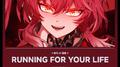 RUNNING FOR YOUR LIFE专辑