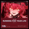 RUNNING FOR YOUR LIFE专辑