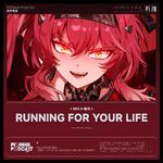 RUNNING FOR YOUR LIFE专辑