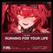 RUNNING FOR YOUR LIFE专辑