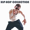 Hip-Hop Collection Vol 1专辑