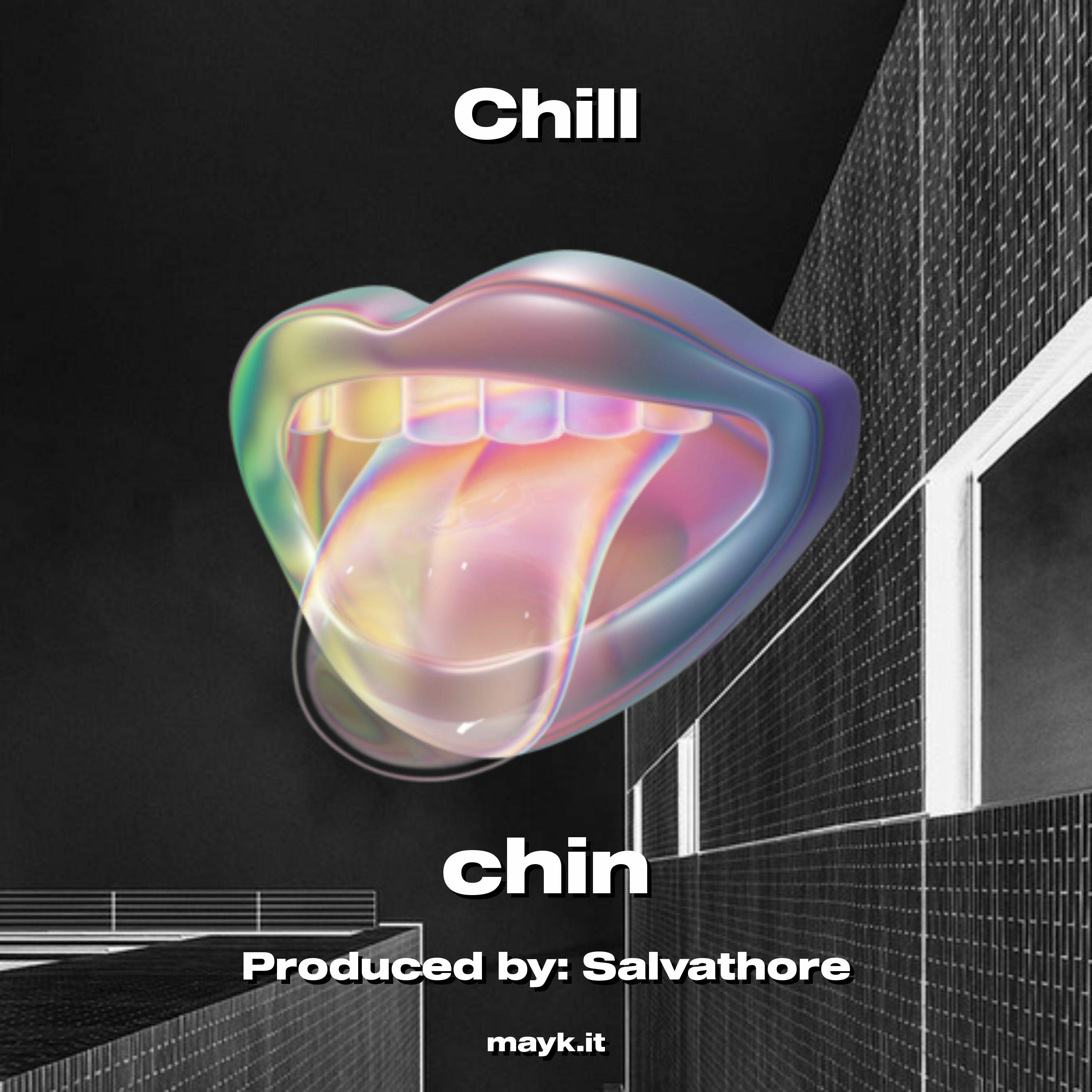 Chin - Chill