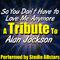 So You Don't Have to Love Me Anymore (A Tribute to Alan Jackson) - Single专辑