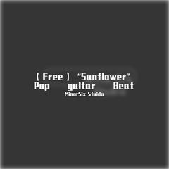 【Free】“Sunflower”Pop Guitar Beat