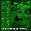 The Power Workout: 50 Hit Songs for Your Workout