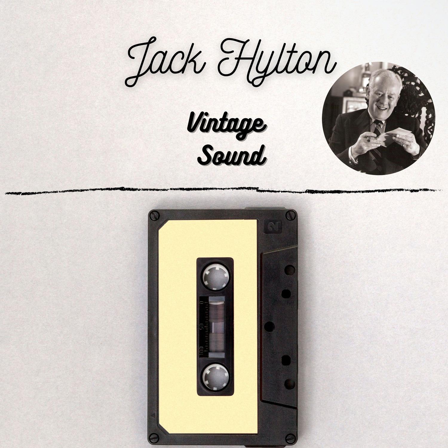 Jack Hylton - Vintage Sound