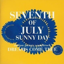 SEVENTH OF JULY SUNNY DAY专辑