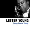 Jump, Lester, Young