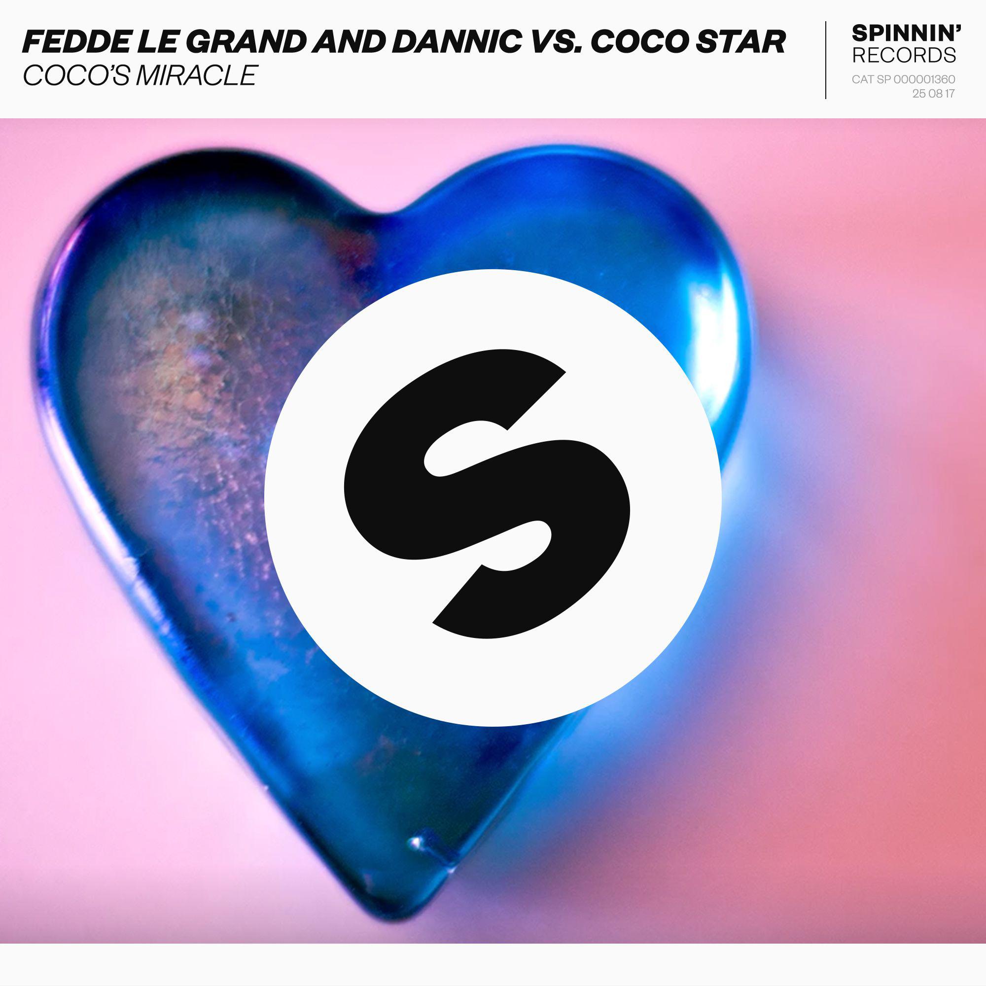 Fedde Le Grand - Coco's Miracle (Club Radio Mix)