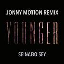 Younger (Jonny Motion Remix)专辑
