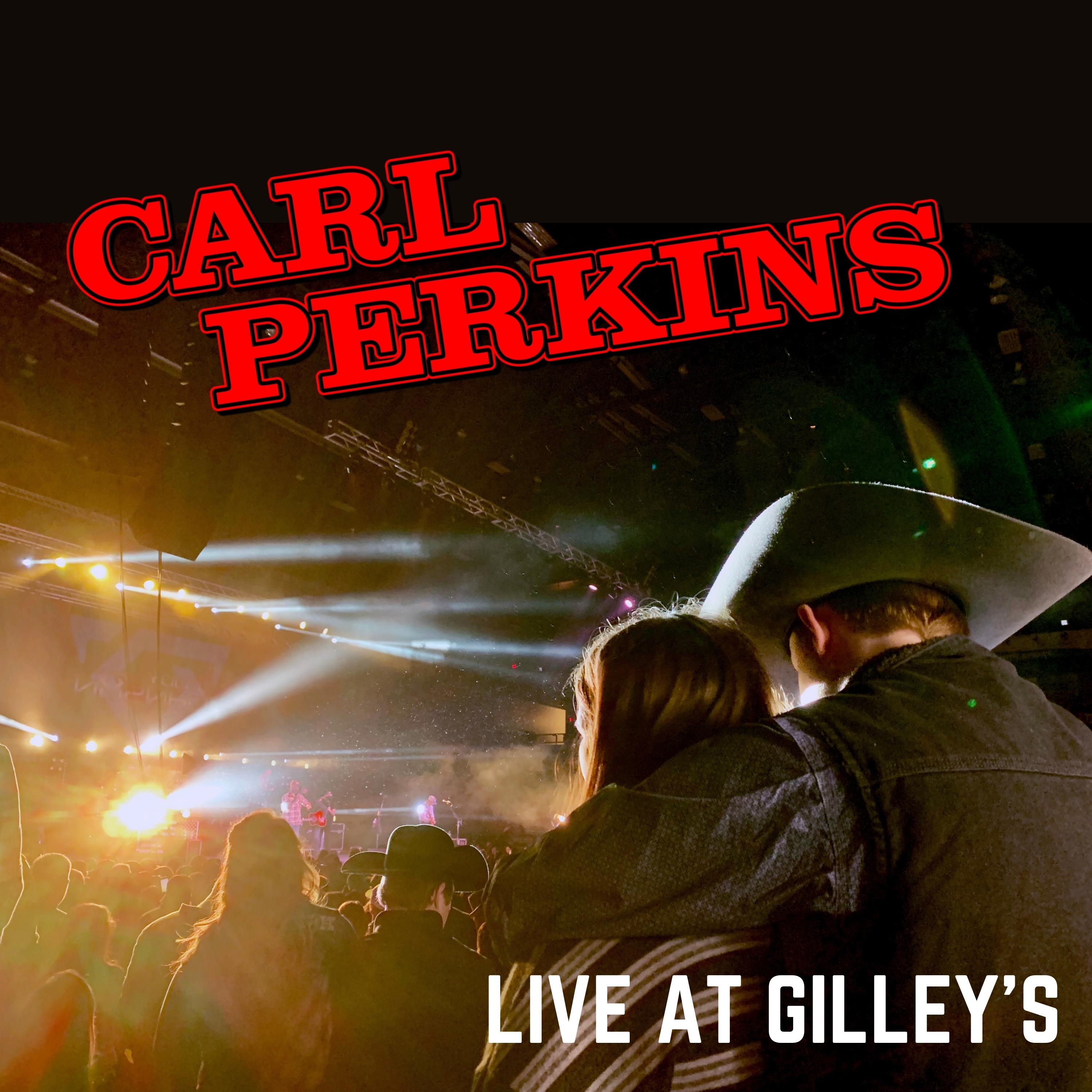 Carl Perkins - Live at Gilley's