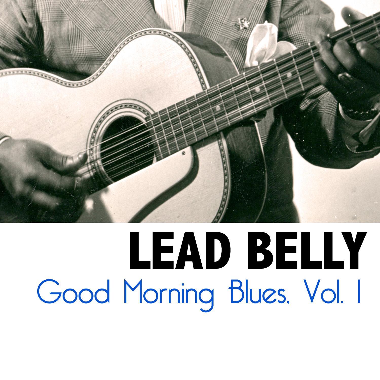 Good Morning Blues, Vol. 1
