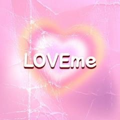 LOVEme