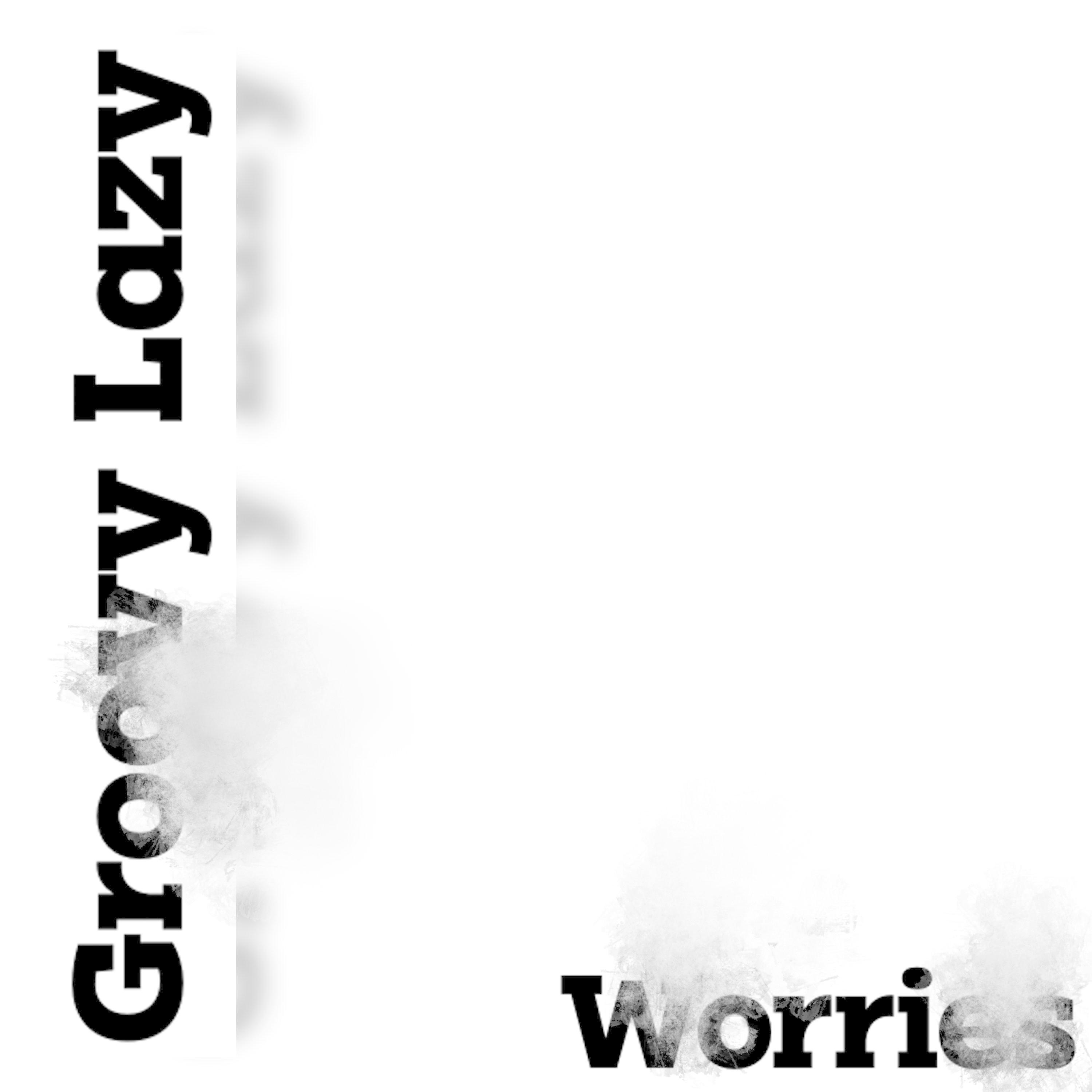 Worries