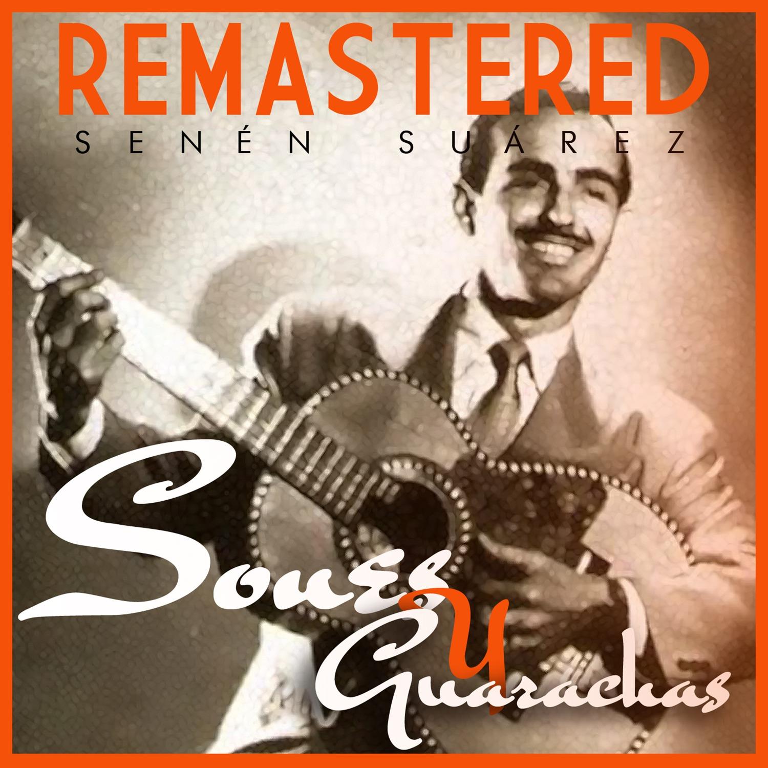Sones y guarachas (Remastered)