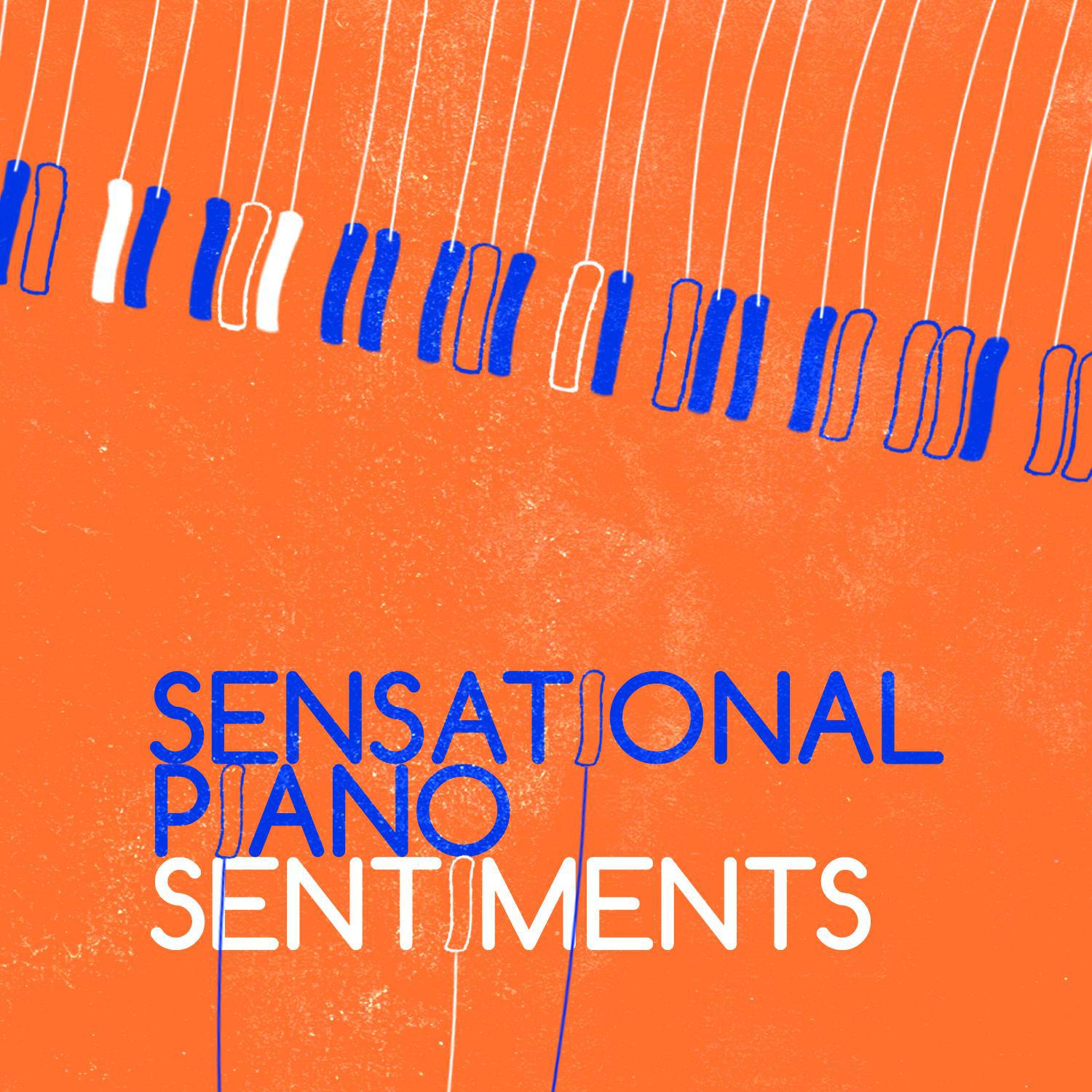 Sensational Piano Sentiments专辑