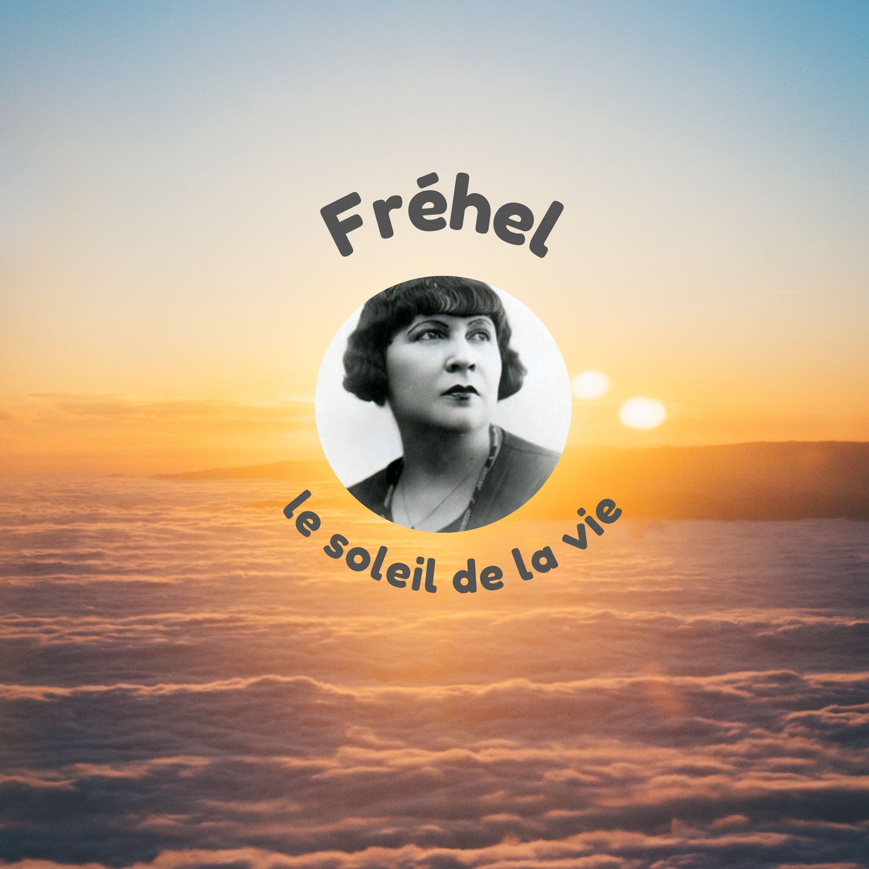 Fréhel - Le Soleil de la Vie