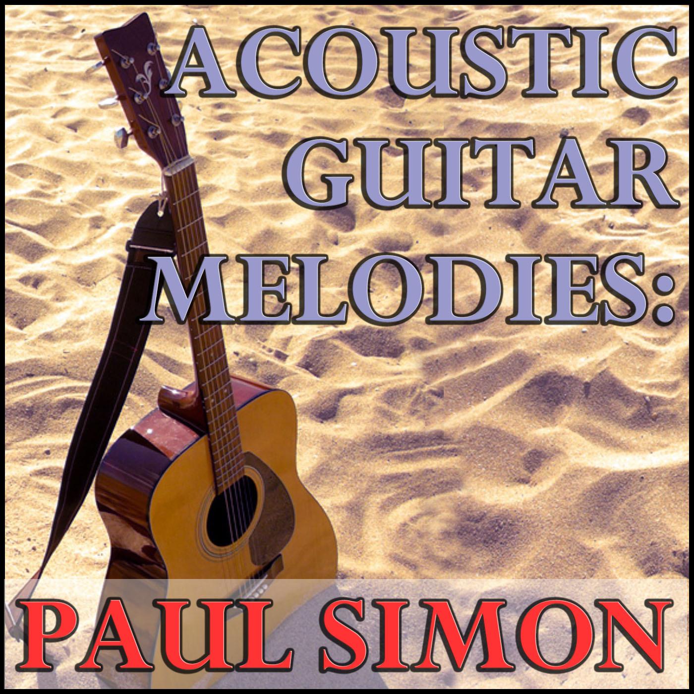 Acoustic Guitar Melodies: Paul Simon