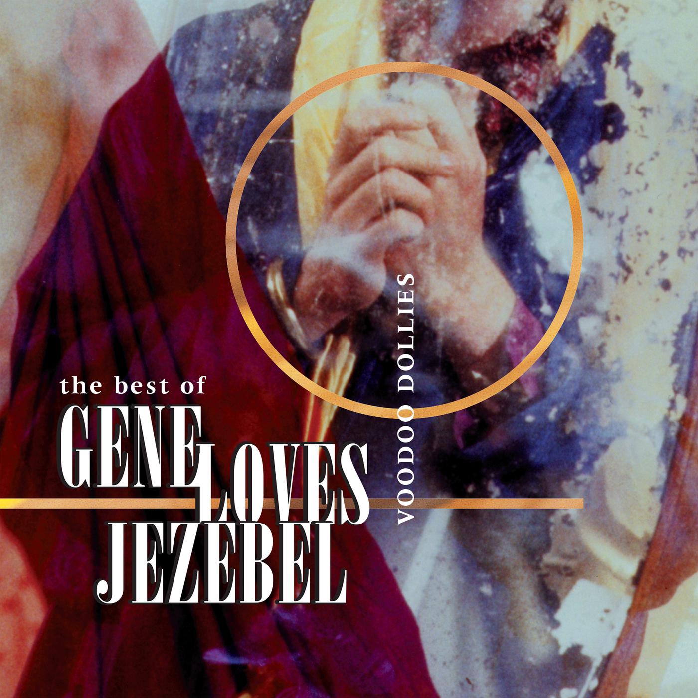 The Best Of Gene Loves Jezebel - Voodoo Dollies