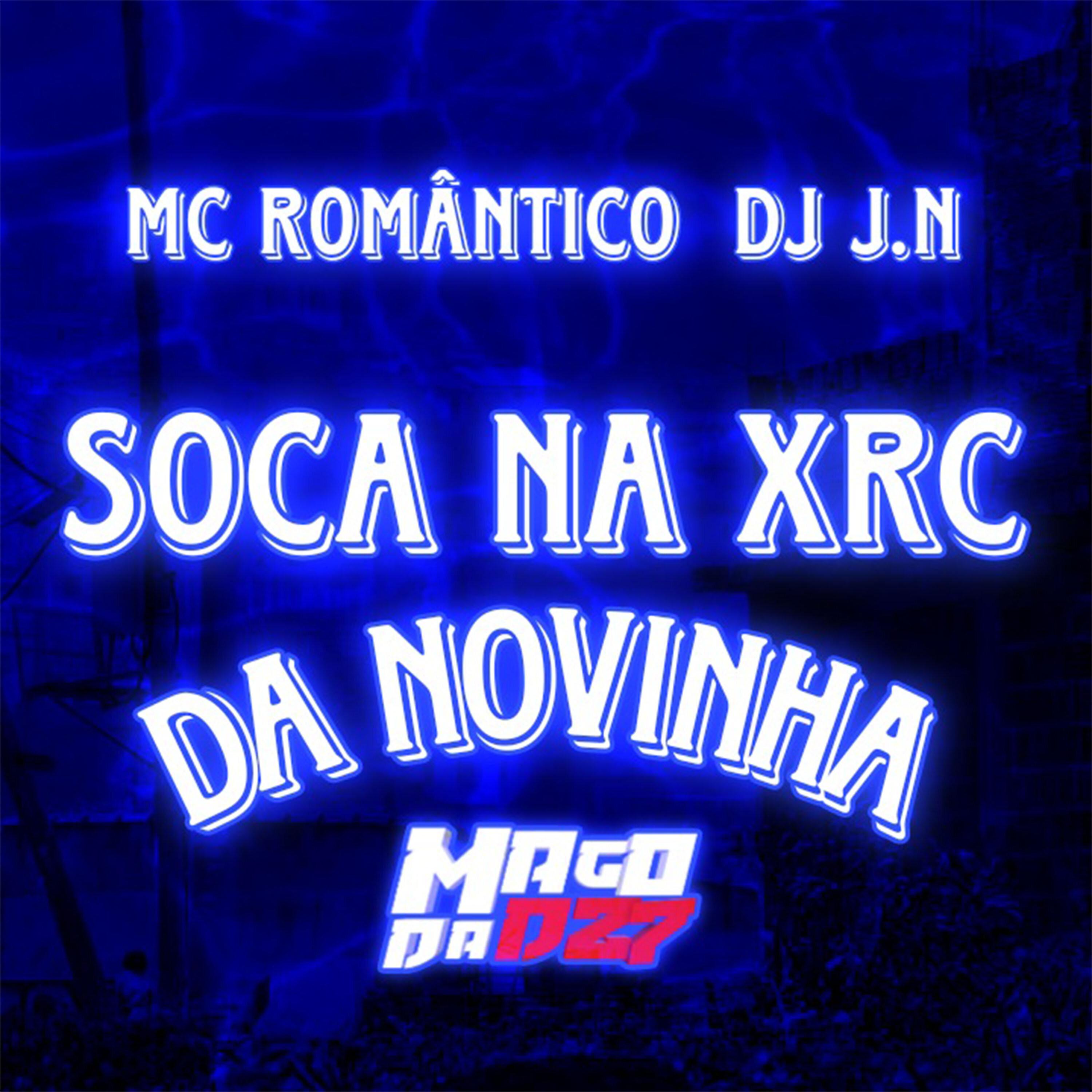 MAGO DA DZ7 - Soca na Xrc da Novinha