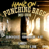 Hanz On - Punching Bags (Mass-Staten) [feat. Solomon Childs, Krumbsnatcha, M-Dot & DJ Modesty]